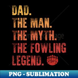 Gift Bowling Football Fowler Fowling - Vintage Sublimation PNG Download - Enhance Your Apparel with Stunning Detail