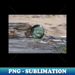 Japanese Glass Fishing Float Beach Photography - PNG Transparent Sublimation File - Unleash Your Inner Rebellion