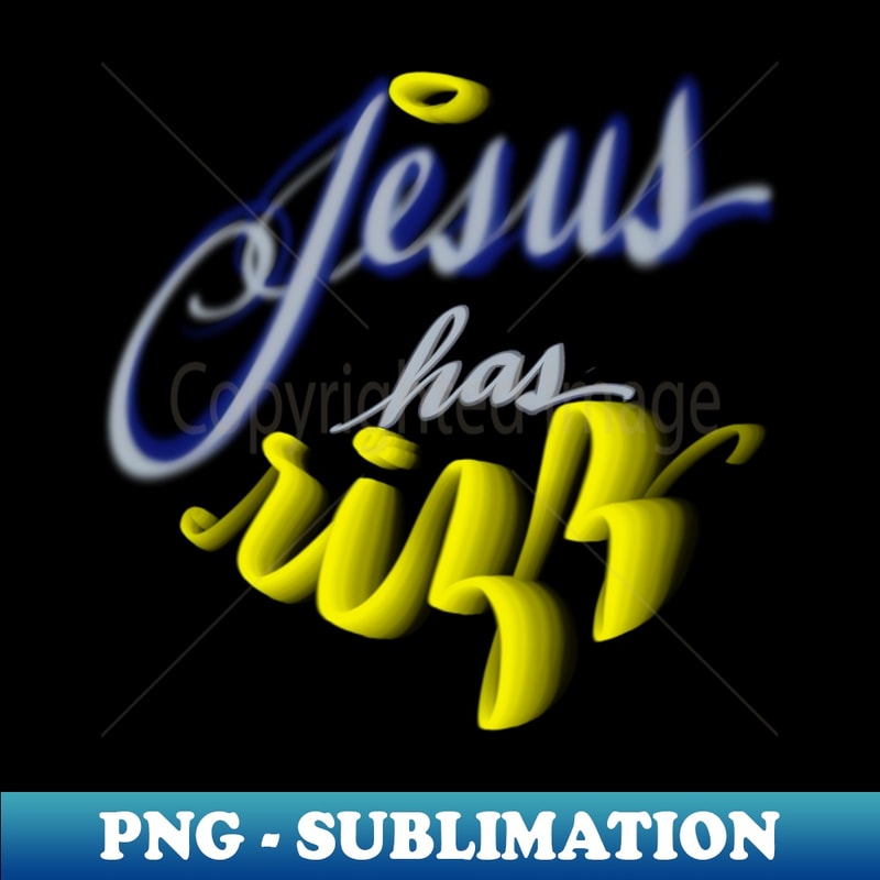 Jesus Got Rizz Jesus has RIZZ - Special Edition Sublimation PNG File - Capt | Inspire ...