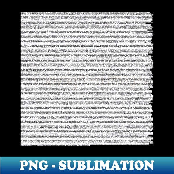 The Entire Bee Movie Script - Premium PNG Sublimation File - | Inspire ...