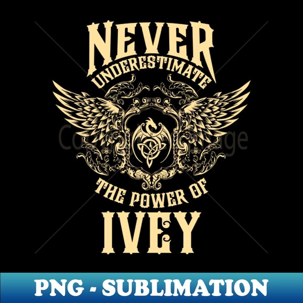 LV-45555_Ivey Name Shirt Ivey Power Never Underestimate 2185.jpg