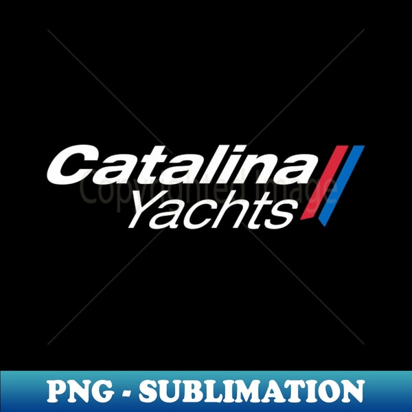CATALINA YACHT LOGO - Trendy Sublimation Digital Download
