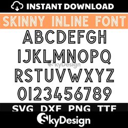 skinny inline font svg ttf, inline alphabet, school font, digital download, 1 svg, 1 dxf, 1 png 1 ttf file