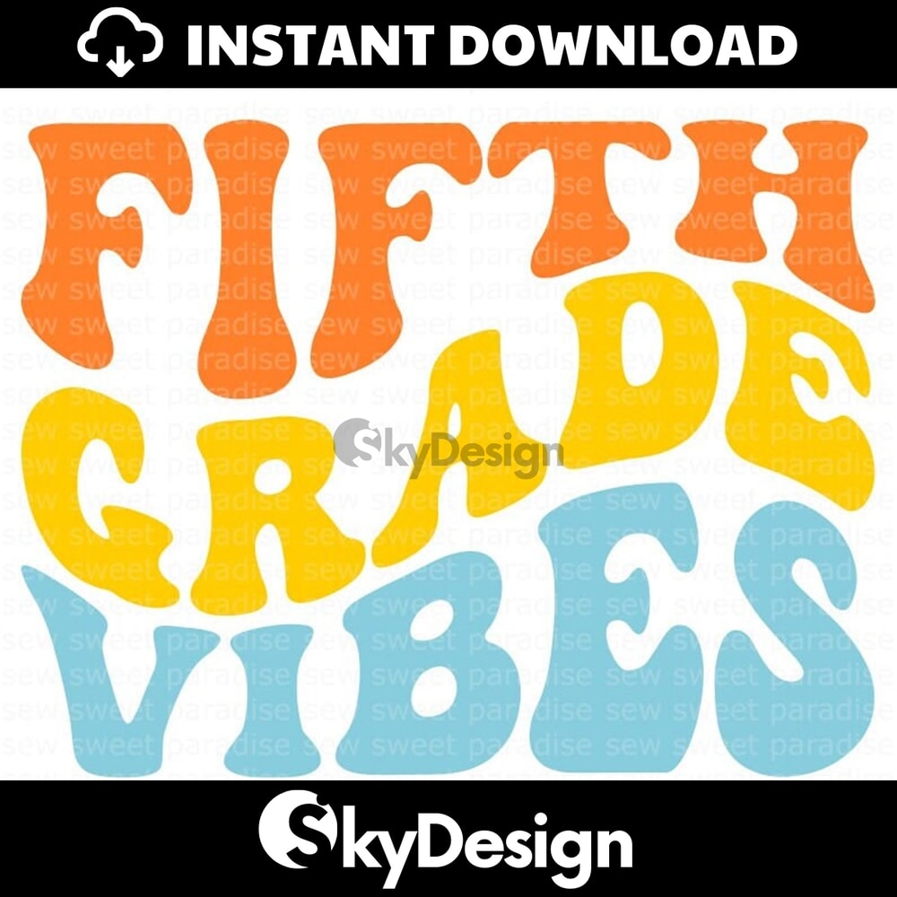 MR-112202311916-fifth-grade-vibes-svg-5th-grade-retro-svg-boho-wave-school-image-1.jpg