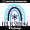 MR-112202314829-let-it-snow-rainbow-svg-christmas-svg-snowflake-rainbow-svg-image-1.jpg