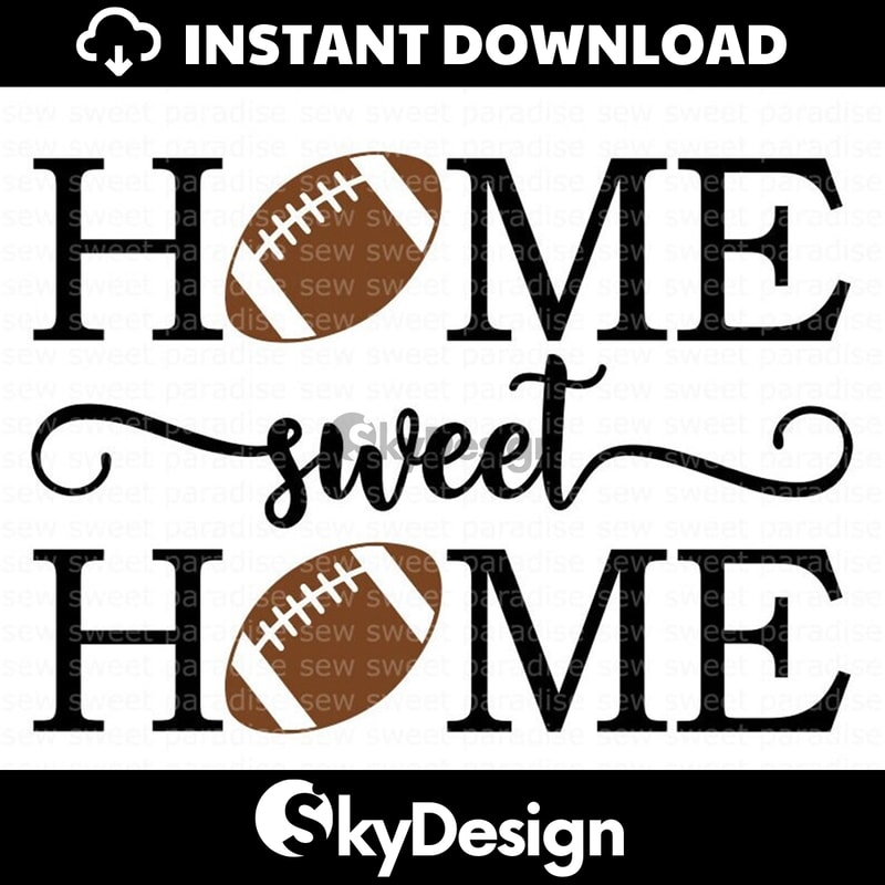 MR-11220232256-football-svg-home-sweet-home-svg-football-sign-digital-image-1.jpg