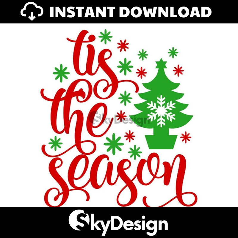 MR-112202331148-tis-the-season-svg-christmas-tree-svg-snowflake-svg-digital-image-1.jpg