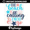 MR-112202333840-beach-svg-the-beach-is-calling-svg-summer-svg-digital-image-1.jpg