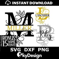 split monogram svg/dxf/png, split flourish frame alphabet 15 name fonts, digital download, cut files, 26 individual svg