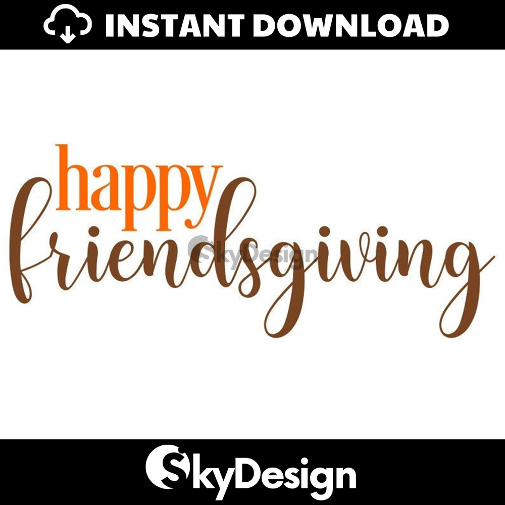 MR-11220234255-happy-friendsgiving-svg-thanksgiving-svg-digital-download-image-1.jpg