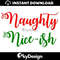 MR-11220234827-naughtyniceish-svg-christmas-svg-naughty-nice-list-digital-image-1.jpg