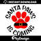 MR-112202341336-santa-paws-is-coming-svg-santa-paw-print-svg-christmas-image-1.jpg