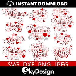 valentine's day svg bundle, be mine svg, blessed, digital download, cut files, sublimation, clipart (10 individual svg/p