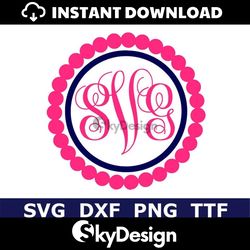 monogram svg  ttf alphabet, fancy font  circle pearls frame, digital download, cut file, clip art, (52 svg/png/dxf files