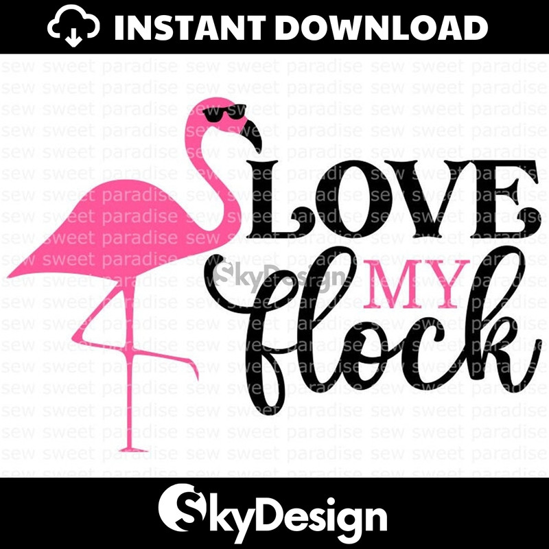 MR-1122023712-flamingo-svg-love-my-flock-svg-summer-svg-digital-download-image-1.jpg