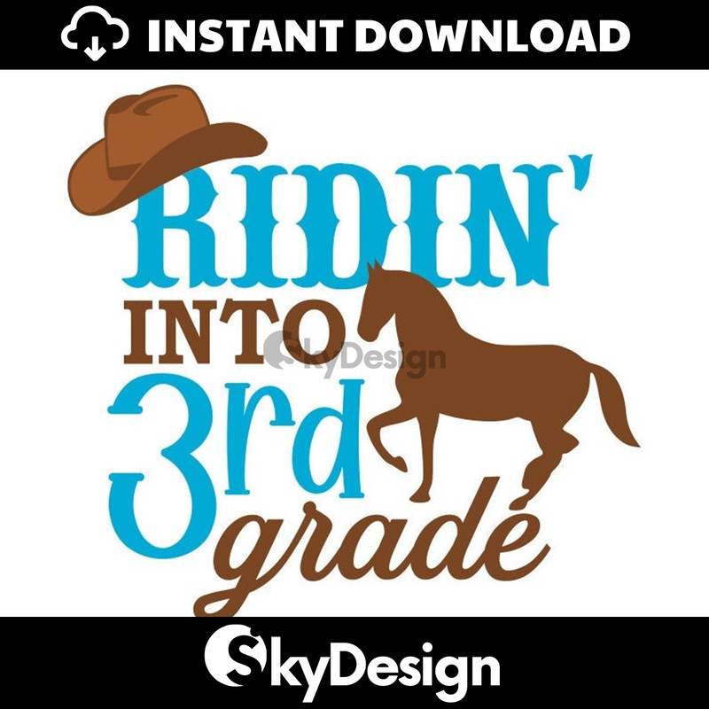 MR-1122023785-3rd-grade-svg-ridin-into-3rd-grade-svg-school-svg-image-1.jpg