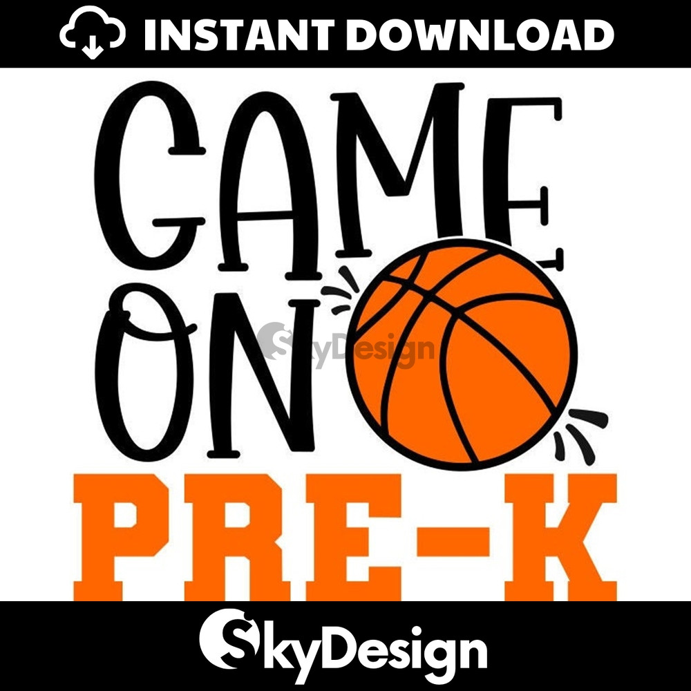 MR-112202372555-pre-k-svg-game-on-pre-k-svg-basketball-back-to-school-svg-image-1.jpg