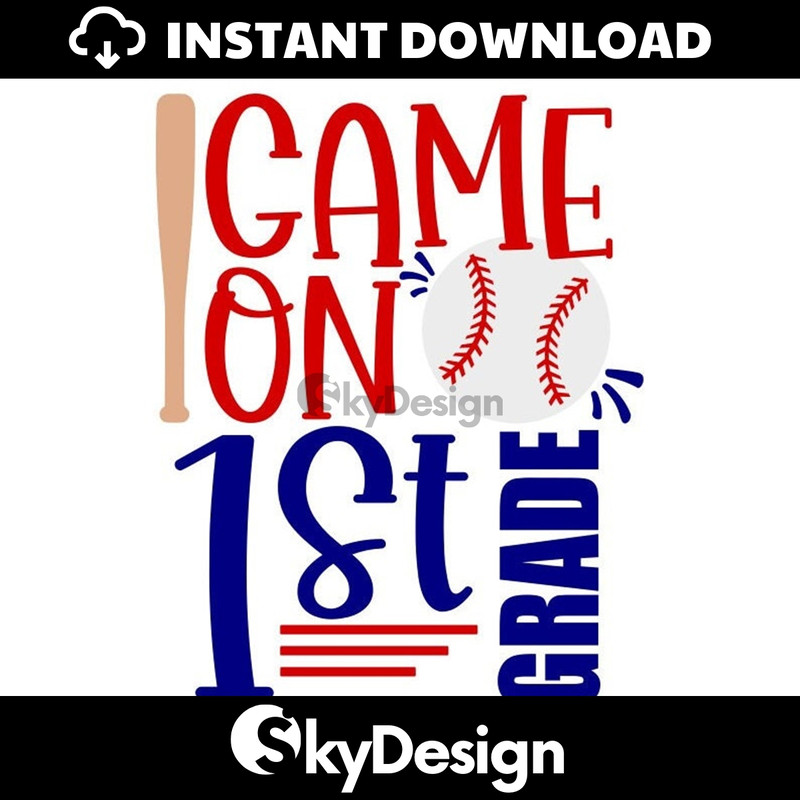 MR-112202374421-1st-grade-svg-game-on-1st-grade-svg-baseball-school-shirt-image-1.jpg