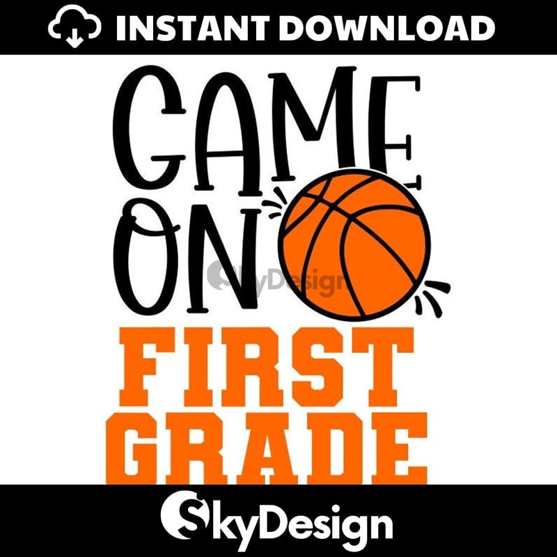MR-112202381251-1st-grade-svg-game-on-first-grade-svg-basketball-svg-image-1.jpg