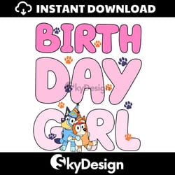 cute bluey bingo birthday girl svg