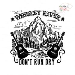 whiskey river willie nelson dont run dry svg