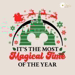 its the most magical time of the year disney castle svg
