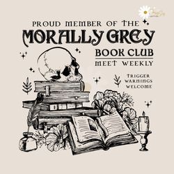pround member of the morally grey book club svg