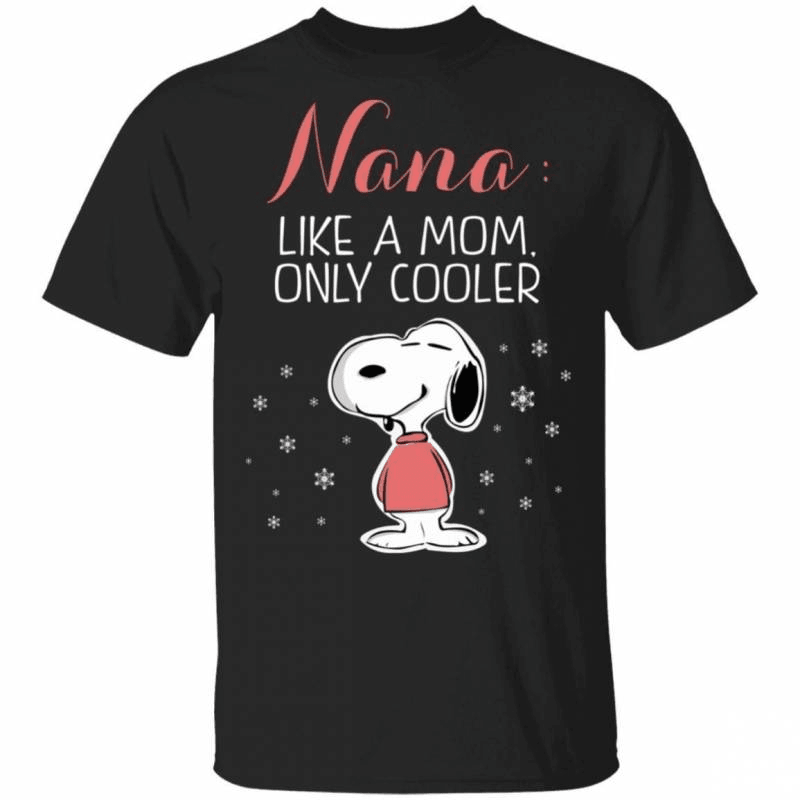 Nana Tshirt Like A Mom Only Cooler Tee HA03 0