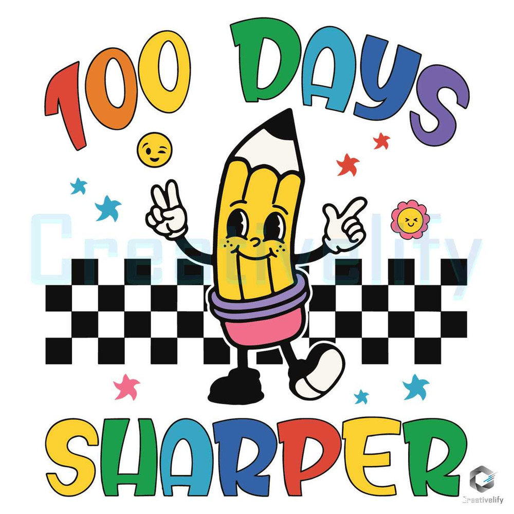 100 Days Sharper Cute Pencil SVG Back To School File.jpg