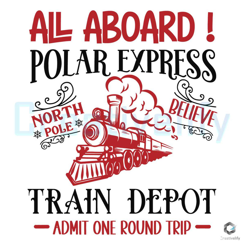 All Aboard Polar Expres SVG Christmas Train Depot File.jpg