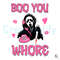 Boo You Whore SVG Ghostface Horror Cutting Digital File.jpg