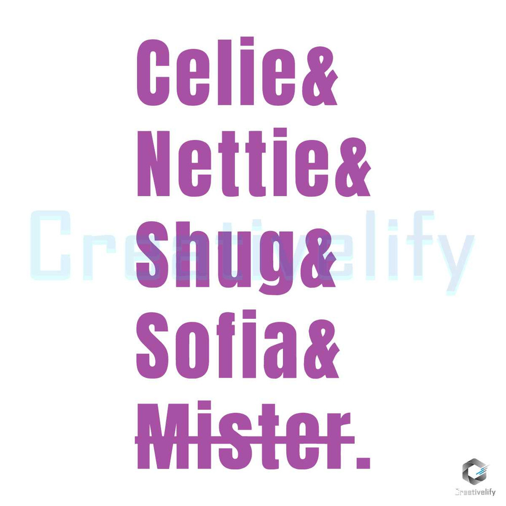 Celie Nettie Shug Sofia Mister SVG The Color Purple File.jpg
