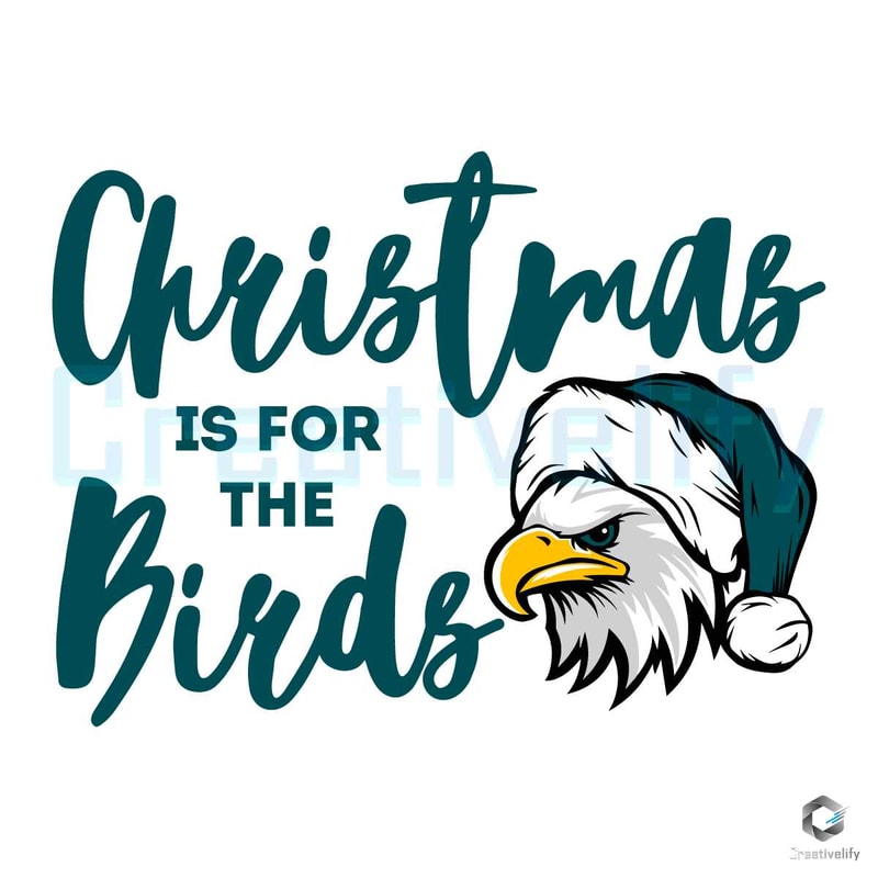 Christmas Is For The Birds SVG Sport Eagles File.jpg