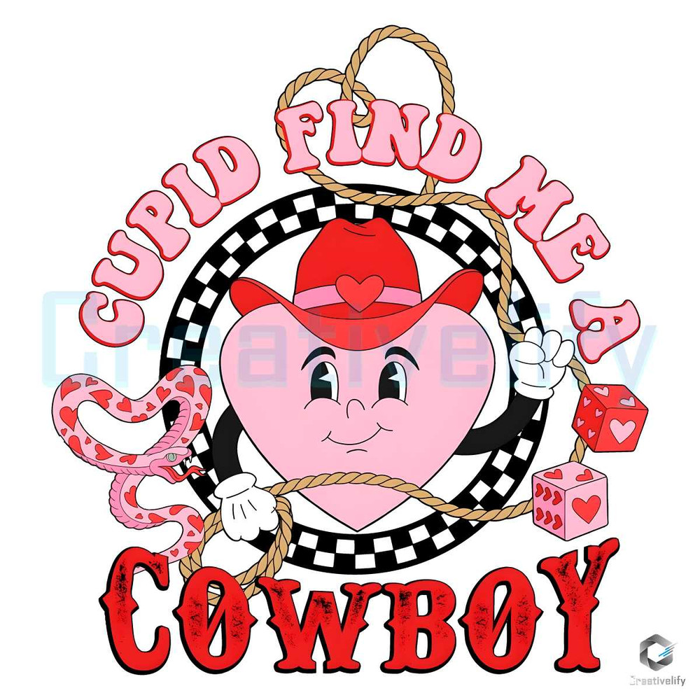 Cupid Find Me A Cowboy PNG Valentine Heart File.jpg