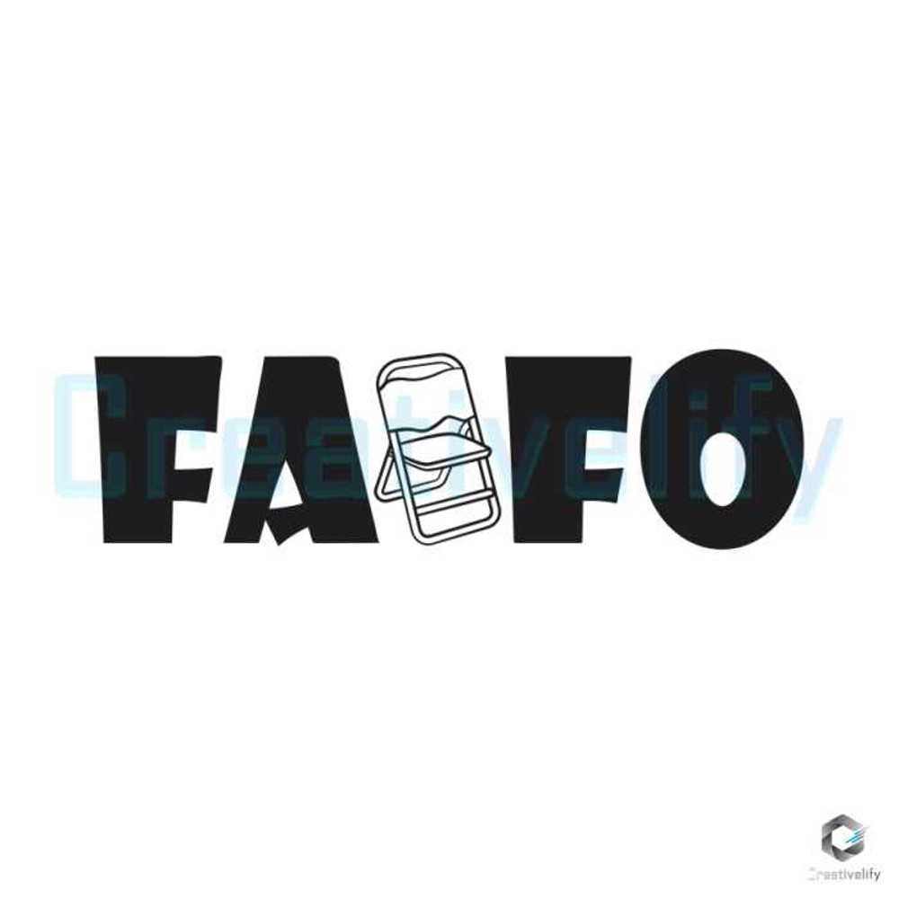 FAFO Folding Chair Fight SVG File Digital Download.jpg