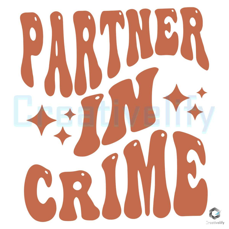 Free Partner In Crime Best Friend SVG Digital Cricut File.jpg