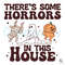 Free Theres Some Horrors In This House SVG Funny Pumpkin File.jpg