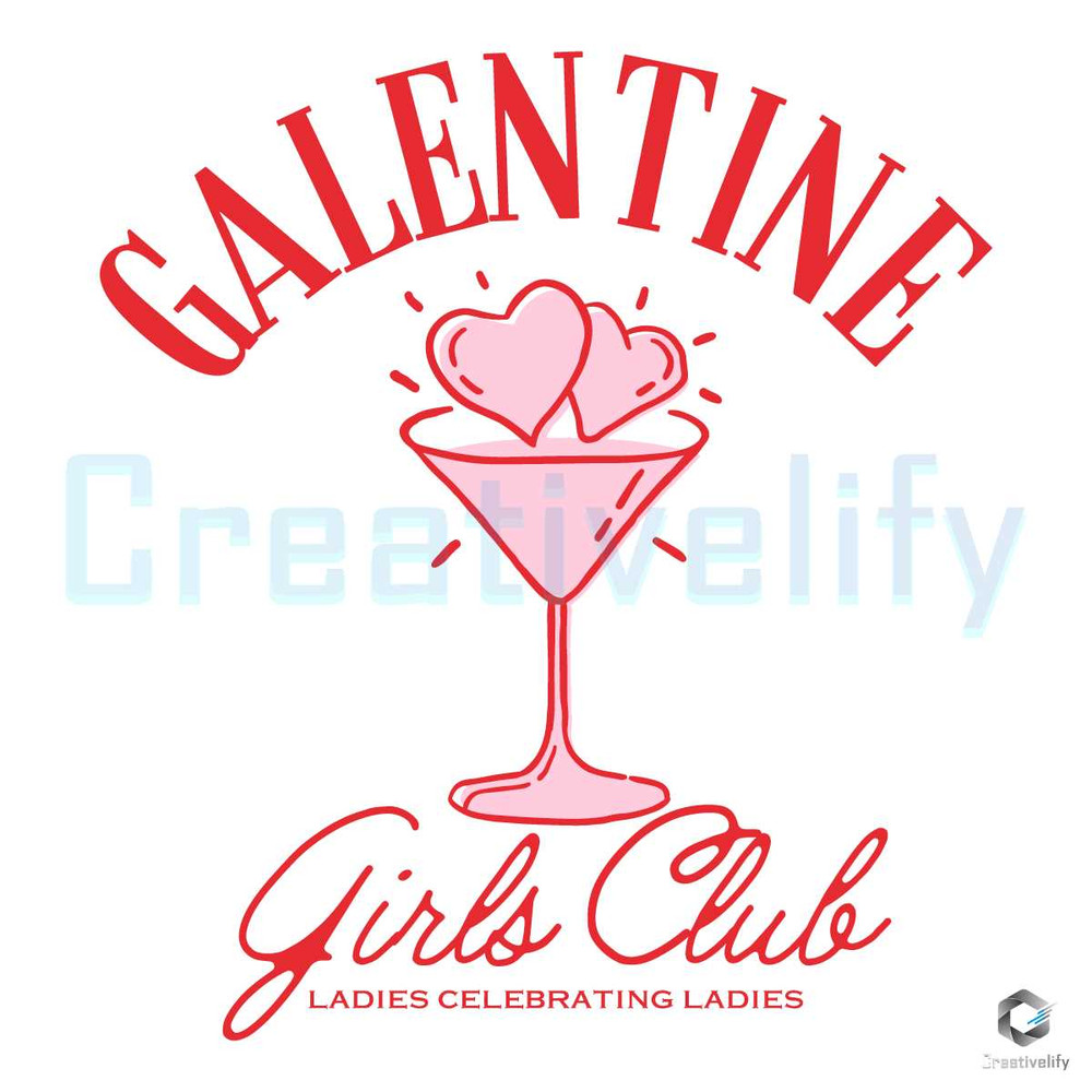 Galentine Girls Club SVG Pink Cocktail Valentine File.jpg