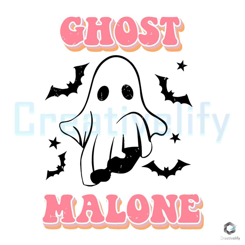Ghost Malone SVG Funny Ghost Halloween Design File.jpg