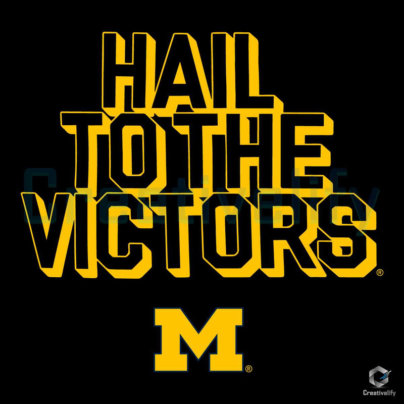 Hail To The Victors SVG Michigan Wolverines File Digital.jpg