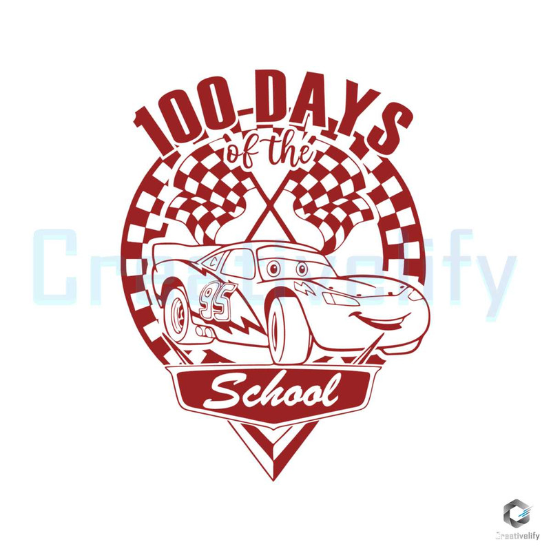 Happy 100 Days Of School SVG Cars Lightning McQueen File.jpg