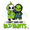 I Don't Have Any Bad Habits SVG Grinch Skellington File.jpg