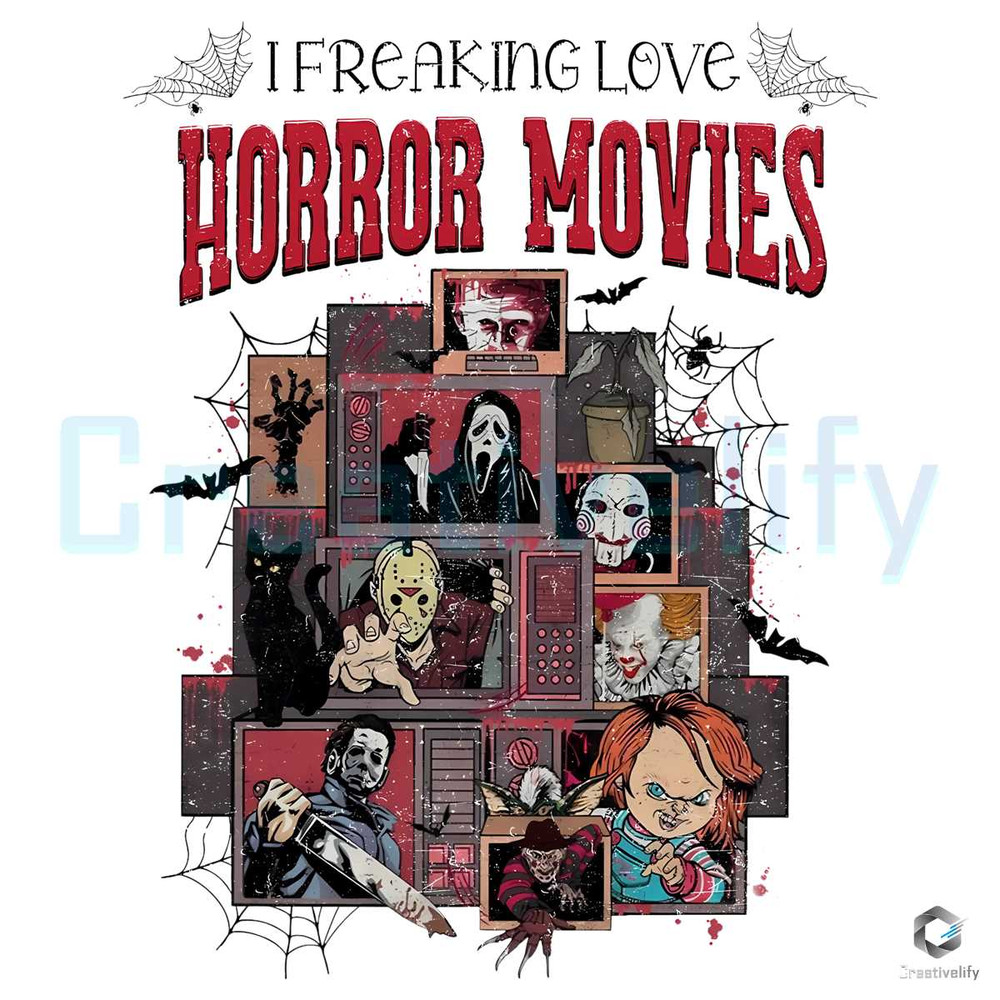 I Freaking Love Horror Movies PNG Vintage 90s Halloween File.jpg
