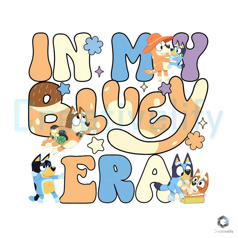 In My Bluey Era SVG Bingo Mom Chilli Heeler Download.jpg