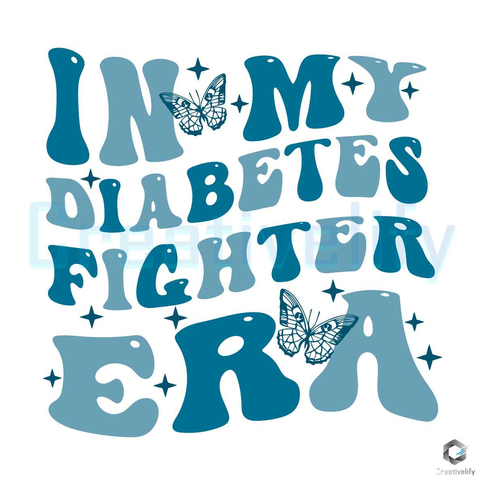 In My Diabetes Fighter Era SVG Diabetes Awareness File.jpg