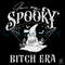 In My Spooky Bitch Era Est 1629 SVG Witch Hat File.jpg