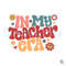 In My Teacher Era SVG My Cool Teacher Era Digital Files.jpg