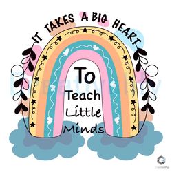it takes a big heart svg teach little minds file