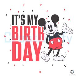 its my birthday svg disney mickey mouse file download