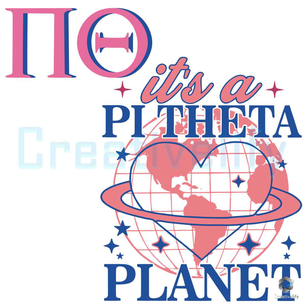 Its A Pi Theta Planet SVG College Sorority Digital File.jpg